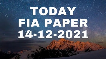 FIA Today Paper Dated 14-12-2021 | FIA Today MCQs | Virtual University CBT Test Latest MCQs | CBT