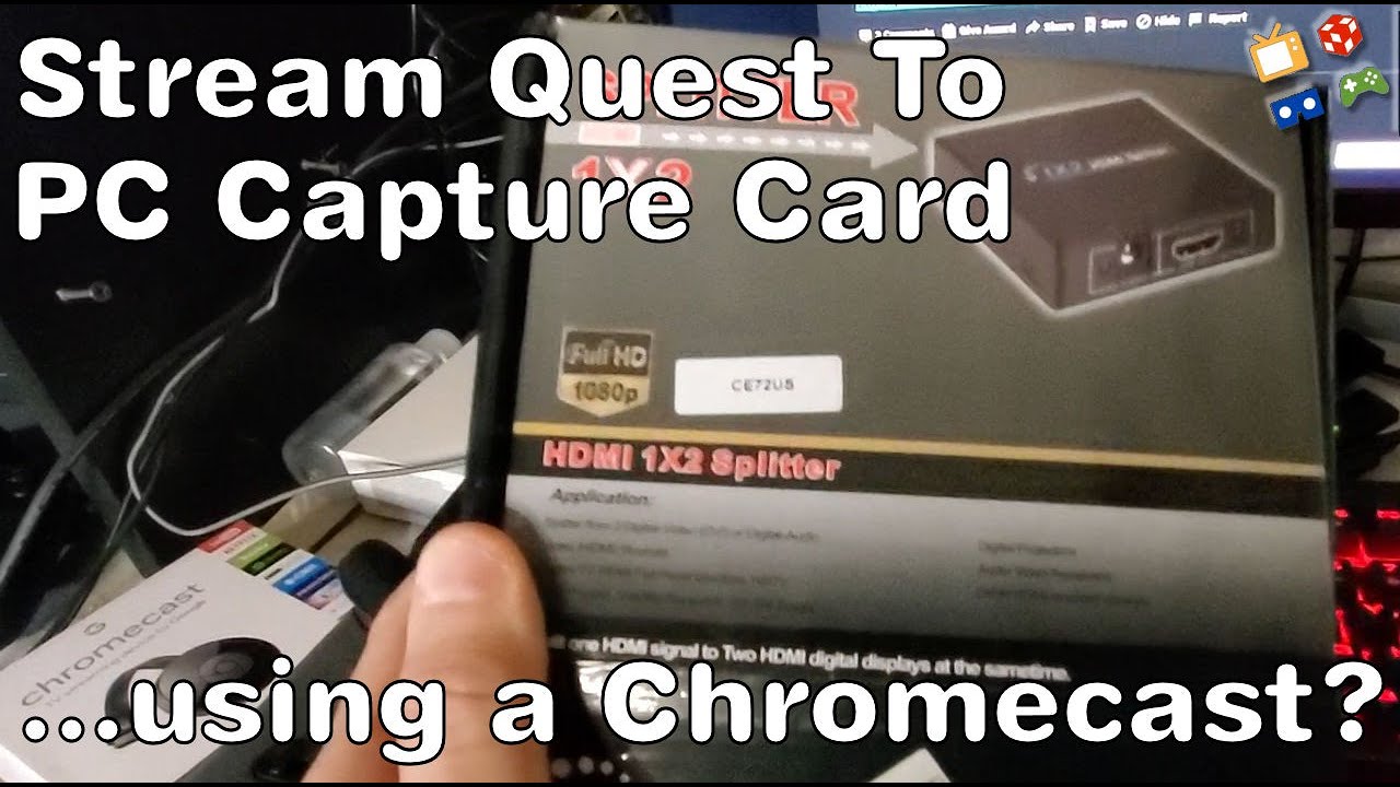 Vuggeviser Tænk fremad skære ned Stream Oculus Quest to PC Capture Card Via Chromecast? - YouTube