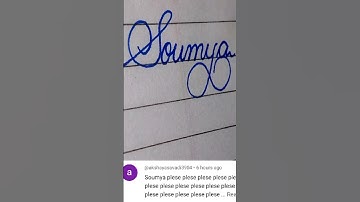 Soumya 🥰 audience request ✨👍✌️#name #like #handwriting#writing #shortsfeed