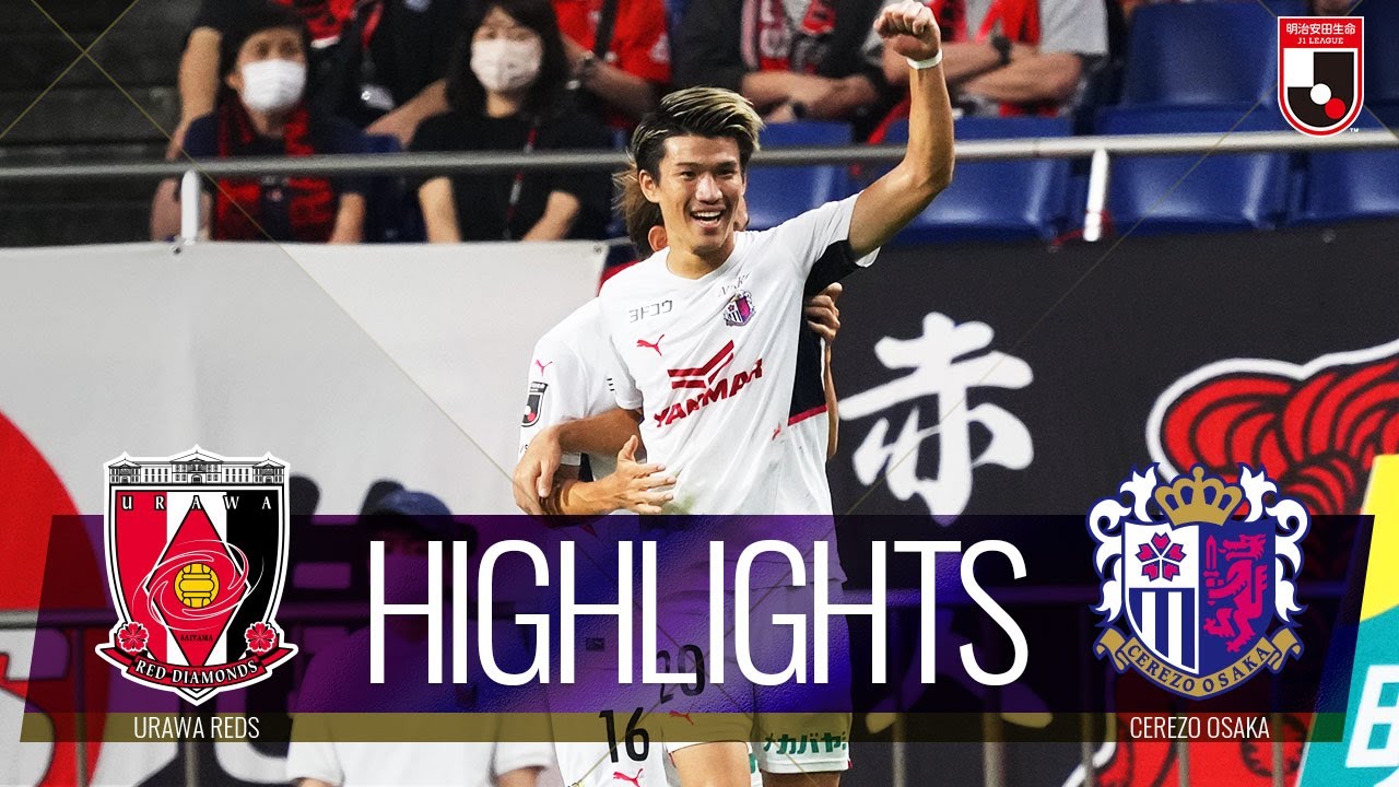 公式】ハイライト：浦和レッズvsセレッソ大阪 明治安田生命J1リーグ