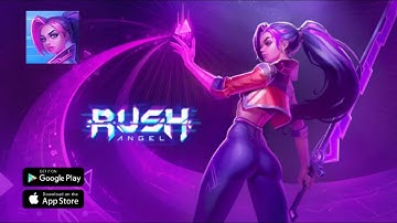 Rush Angel Gameplay Walkthrough (/Android/iOS)