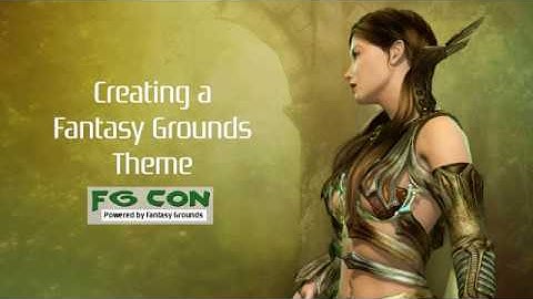 Fantasy Grounds Theme Extension Tutorial