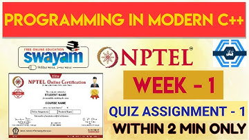 Programming In Modern C++ Week 1 Quiz Assignment Solution | NPTEL | SWAYAM | 2023