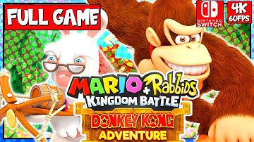 MARIO + RABBIDS DONKEY KONG ADVENTURE Full Game Walkthrough | 4K60FPS | No Commentary