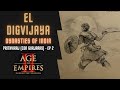 EL DIGVIJAYA | Age Of Empires II: Dynasties Of India | Campaña de Prithviraj #2