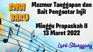 Mazmur Tanggapan||EDISI BARU|| Minggu Prapaskah II || 13 Maret 2022 - Lasri Sitanggang