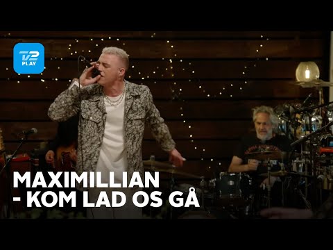 Toppen af poppen | Maximillian fortolker 'Kom lad os gå' | TV 2 PLAY