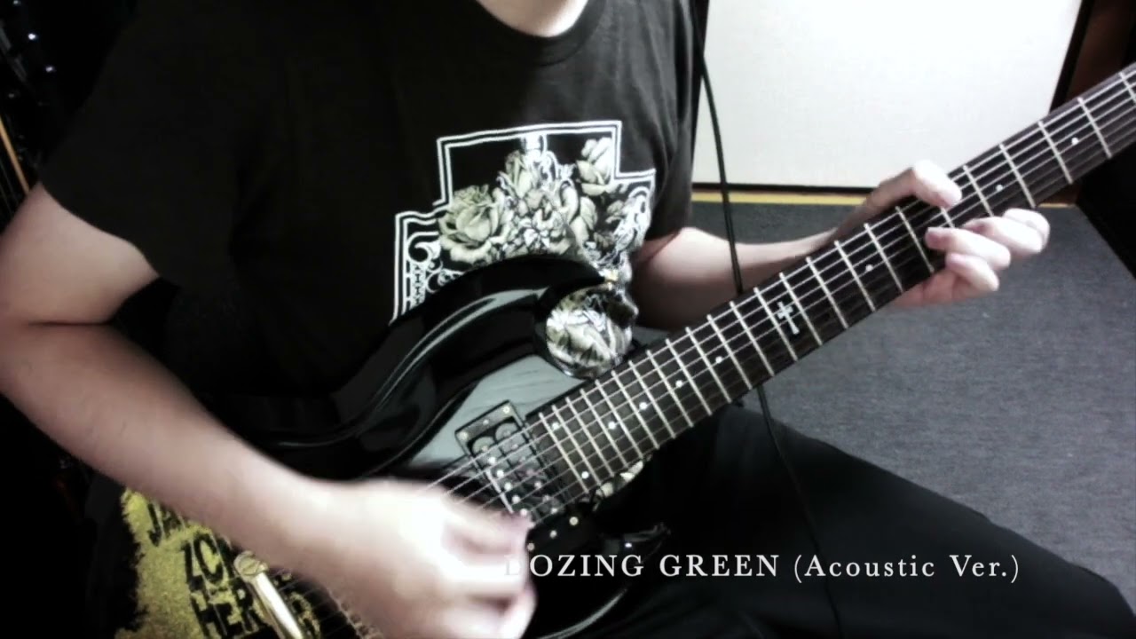 [Guitar Cover] DIR EN GREY / DOZING GREEN (Acoustic Ver.)
