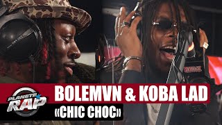 [EXCLU] Bolémvn feat. Koba LaD 'Chic Choc' #PlanèteRap