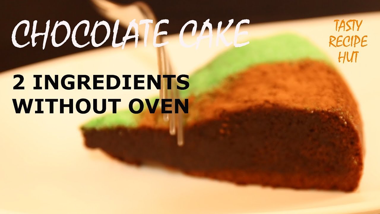 Only 2 Ingredient Chocolate Cake ! Without oven , baking powder & baking soda | Tasty Recipe Hut