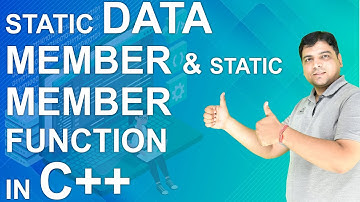 Static data member and Static member function in C++ |  C++ Tutorial for Beginners