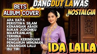 FULL ALBUM DANGDUT LAWAS NOSTALGIA IDA LAILA APA DAYA PERISTIWA SILAM VIRAL SAAT INI