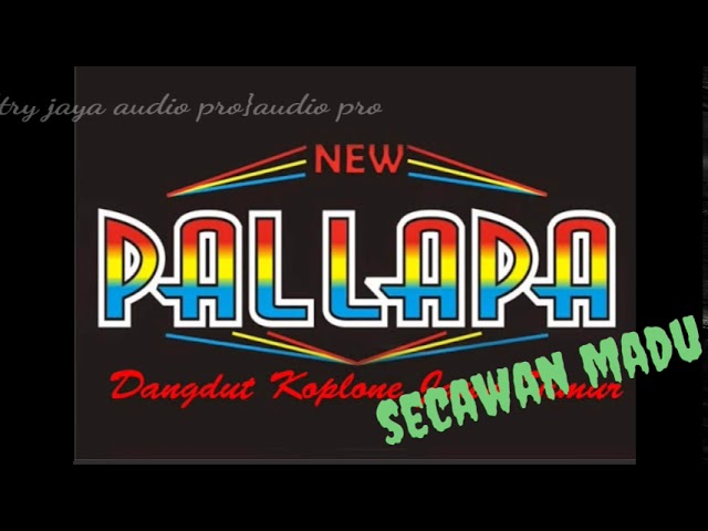 secawan madu new pallapa class=