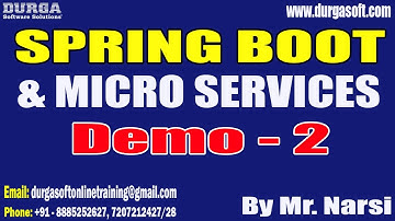 SPRING BOOT & MICRO SERVICES tutorials || Demo - 2 || by Mr. Narsi On 14-04-2023 @8PM IST