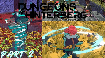 Dungeons of Hinterberg - New Attacks, Spells And Area - PART 2 #gaming  #dungeoncrawler