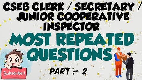 MOST REPEATED 100 QUESTIONS | PART -2 | CSEB EXAM PREPARATION