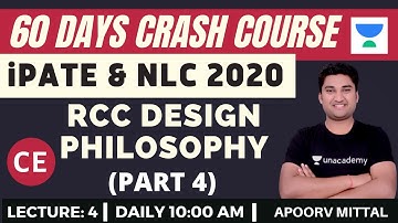 L4: RCC Design Philosophy (Part-4) | 60 Days Crash Course for NLC & iPATE 2020 Exam (CE)