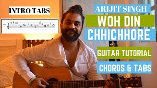 ARIJIT SINGH Version : Woh Din | Chhichhore | Guitar Tutorial/Lesson