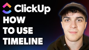 How to Use Timeline in Clickup (Full 2025 Guide)
