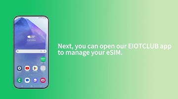 Preview! How to operate eSIM through EIOTCLUB app on Android phone
