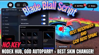 Blade Ball script BEST AUTOPARRY And GOD SPAM   SKIN CHANGER | Best Blade Ball Script | Mobile & PC
