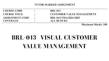 📚 BRL 013 - Customer Value Management | IGNOU Assignment Solution ✅