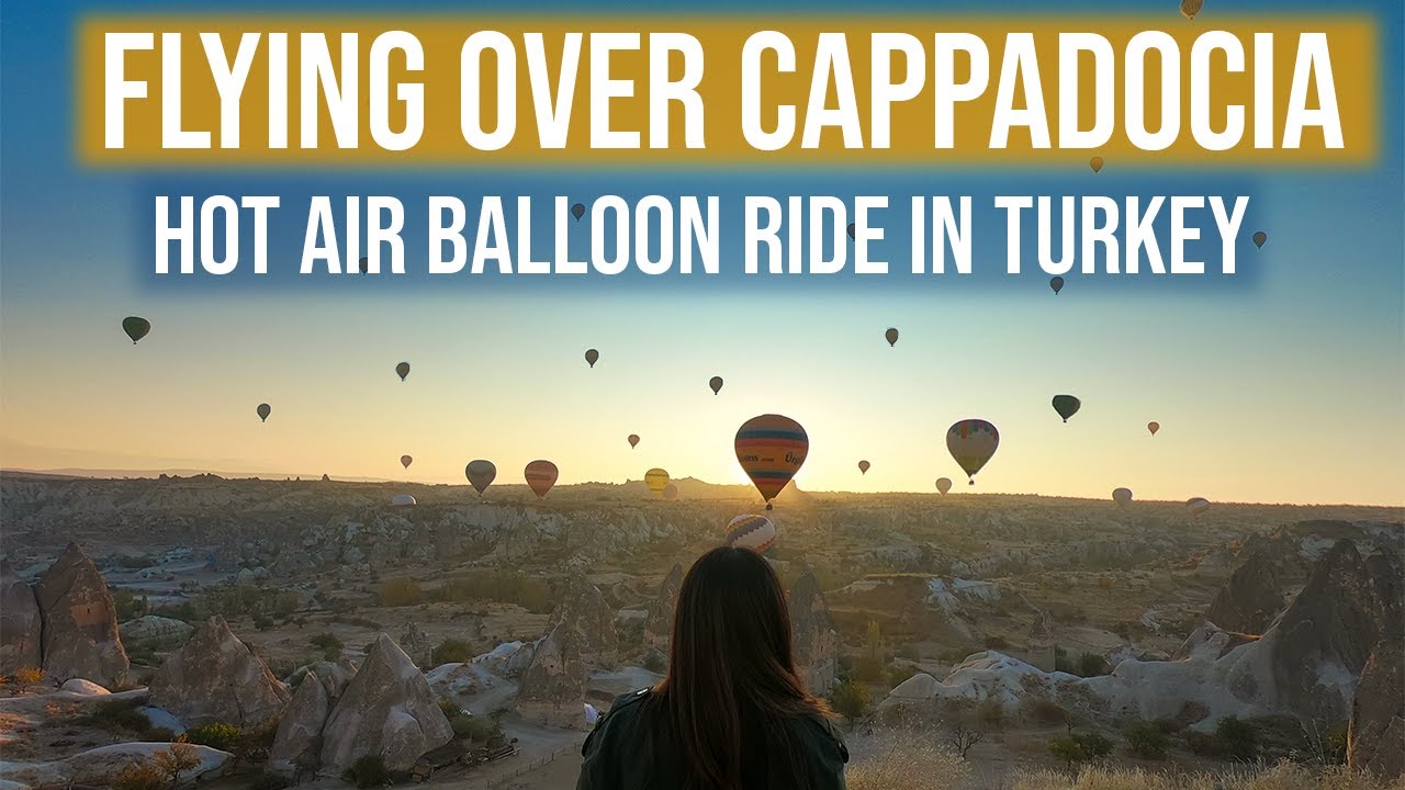 CAPPADOCIA - Hot Air Balloon COSTS, COMPANIES, IS IT WORTH IT?
