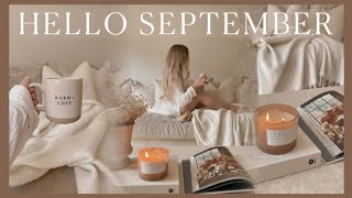 HELLO SEPTEMBER | getting ready for autumn 🍂