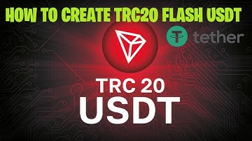 Create Flash USDT on TRC20