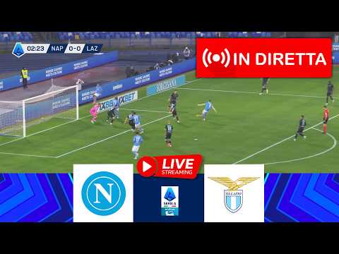 Video ?Napoli-Lazio IN DIRETTA | Lega Serie A 2025/26 | Partita in diretta oggi!