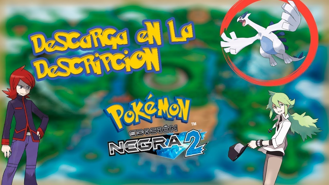 COMO DESCARGAR POKÉMON NEGRO 2 RANDOMLOCKE + EMULADOR [2022] . YouTube