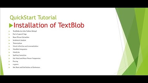 part 1: Introduction & installing TextBlob in Python | Anaconda