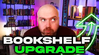 LEVEL UP My Bookshelves With Me! (BEFORE AND AFTER)