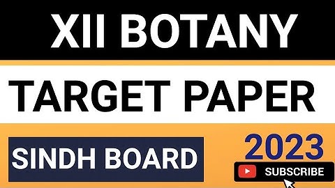 || XII BOTANY TARGET PAPER 2023 || SINDH BOARD ||
