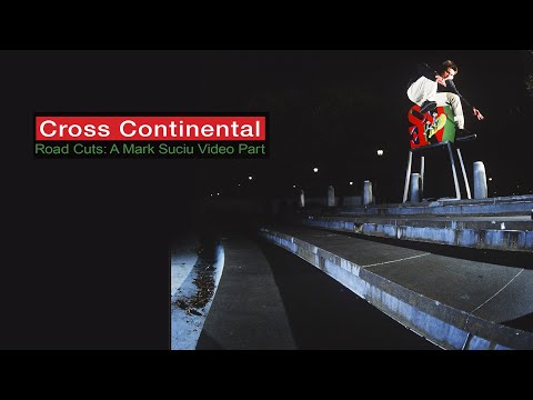 Mark Suciu's Cross Continental: Road Cuts Part