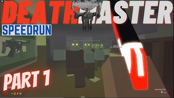 Roblox Project Lazarus: Deathmaster Speedrun Part I