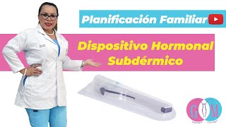 Planificación Familiar - Implante Hormonal Subdérmico