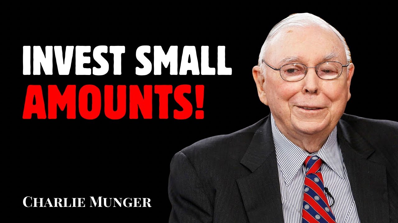 Charlie Munger | How To Invest Small Amounts Of Money - YouTube