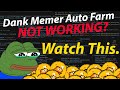 Dank Memer Auto Farm Fixes!