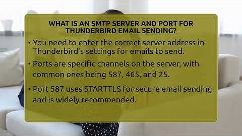 What Is An SMTP Server And Port For Thunderbird Email Sending? - TheEmailToolbox.com