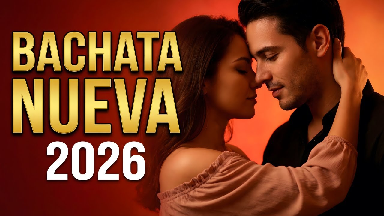 Bachata Mix 2026 Sueños y Romance | Bachata Lenta Para Dos