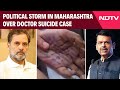 Satara Doctor Suicide Casse | Political Storm In Maharashtra Over Suicide Case, Congress Targets CM