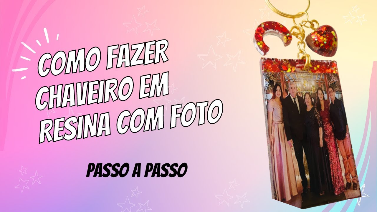 🤩Como Fazer Chaveiro em Resina com Foto📸