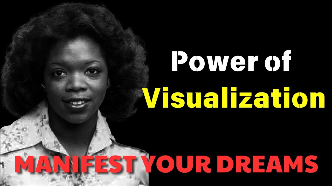 Master the Power of Visualization to Manifest Your Dreams - YouTube