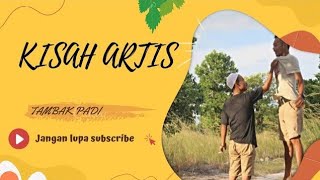 BAHASA BANJAR - KISAH ARTIS DI CARI BANYAK URANG - TAMBAK PADI