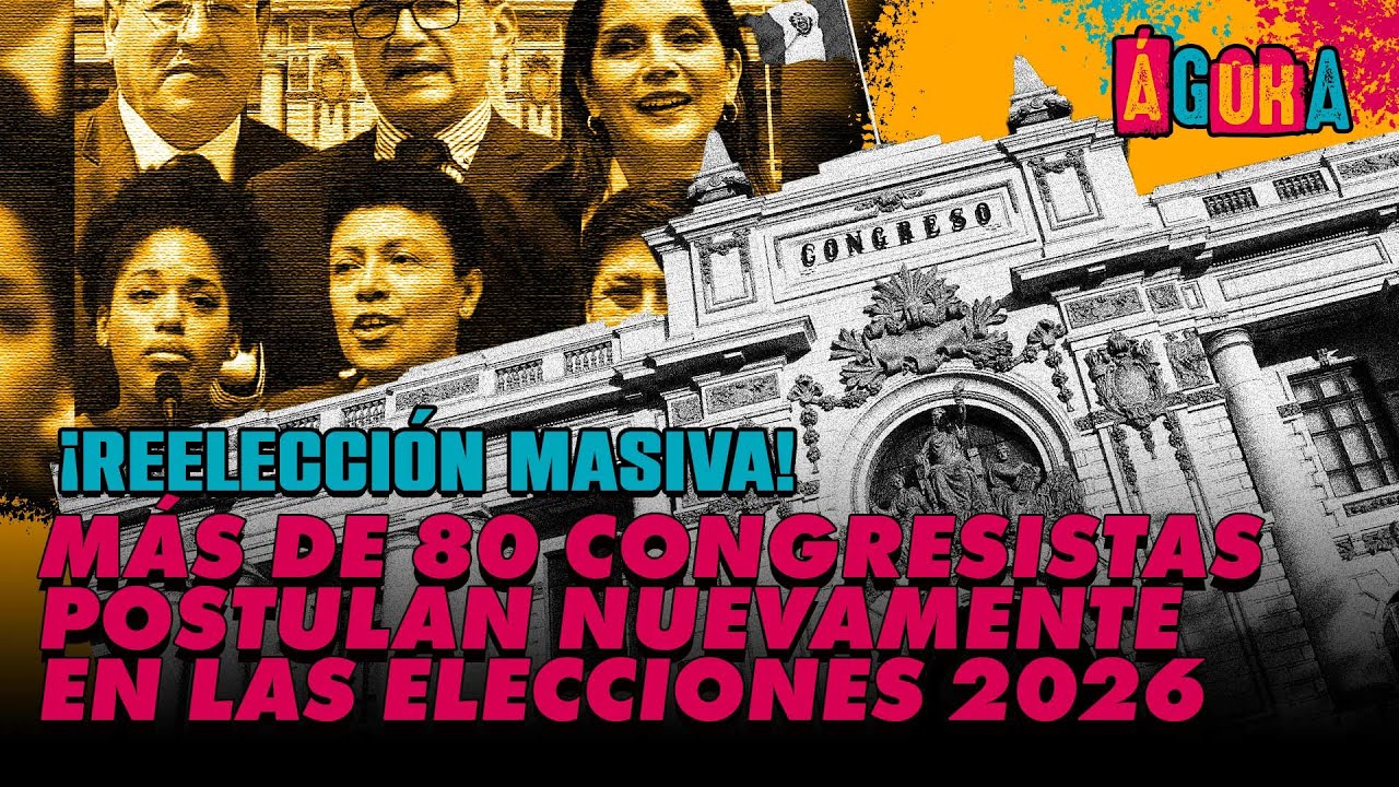 #LoÚltimo | MÁS DE 80 CONGRESISTAS POSTULAN NUEVAMENTE AL CONGRESO 2026 ...