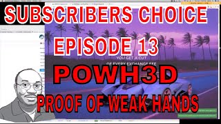 Subscriber Choice: - Episode 14 - Introducing POWH3D Tokens - Smart Contract Based Gaming