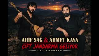 Arif Sağ & Ahmet Kaya - Çift Jandarma Canlı 