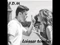 Fdm  laisser tomber