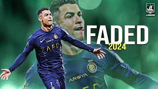 Cristiano Ronaldo ▶ Best Skills & Goals | FADED - Alan Walker |2024ᴴᴰ